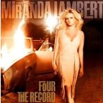 MIRANDA LAMBERT - Four The Record CD