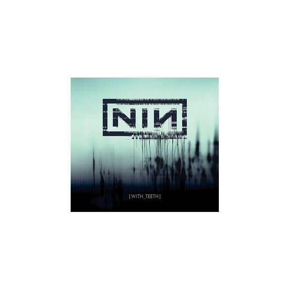 NINE INCH NAILS - With Teeth CD