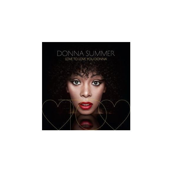 DONNA SUMMER - Love To Love You Donna CD