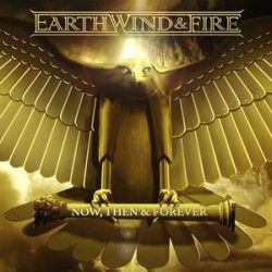 EARTH WIND & FIRE - Now, Then & Forever CD