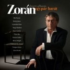 ZORÁN - Egypár Barát Duett Album CD