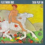 FLEETWOOD MAC - Then Play On CD