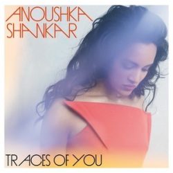 ANOUSHKA SHANKAR - Traces Of You CD