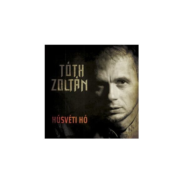 TÓTH ZOLTÁN /ex Republic / - Húsvéti Hó CD