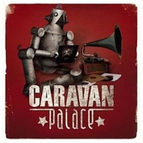 Caravan Palace