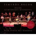 ISMERŐS ARCOK - Ezer Évnek Egy Reménye /koncert/ CD