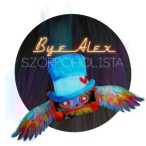 BYEALEX - Szörpoholista CD