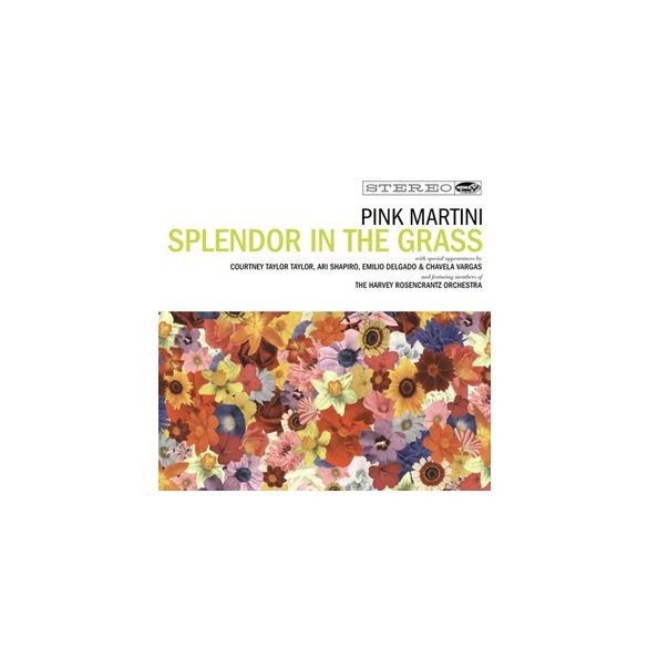 PINK MARTINI - Splendor In The Grass / cd+dvd / CD