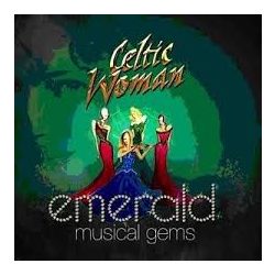 CELTIC WOMAN - Emerald Musical Gems CD