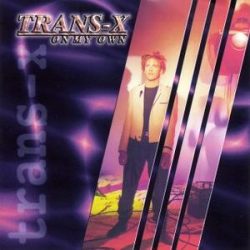TRANS-X - On My Own CD