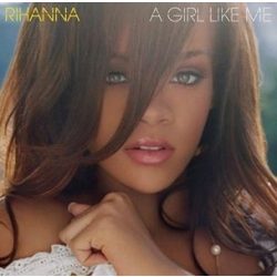 RIHANNA - A Girl Like Me CD