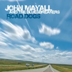 JOHN MAYALL - Road Dogs CD
