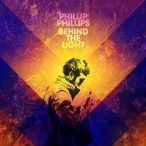 PHILLIP PHILLIPS - Behind The Light CD