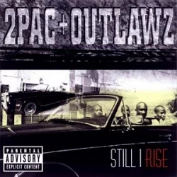 2PAC AND OUTLAWZ - Still I Rise CD
