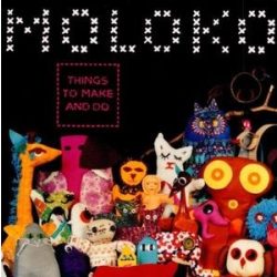 MOLOKO - Thing To Make And Do CD