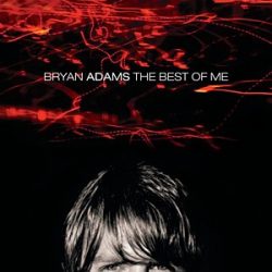 BRYAN ADAMS - Best Of Me CD