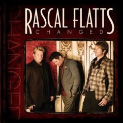 RASCAL FLATTS - Changed CD