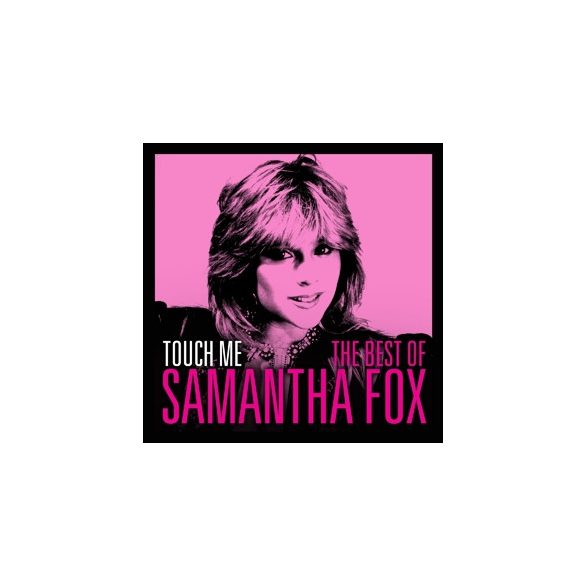 SAMANTHA FOX - Touch Me Best Of CD