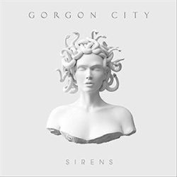 GORGON CITY - Sirens CD