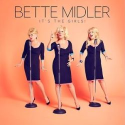 BETTE MIDLER - I'ts The Girls CD