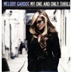 MELODY GARDOT - My One And Only Thrill / vinyl bakelit / LP