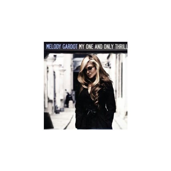 MELODY GARDOT - My One And Only Thrill / vinyl bakelit / LP