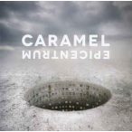 CARAMEL - Epicentrum CD