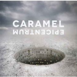 CARAMEL - Epicentrum CD