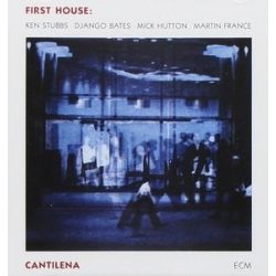 FIRST HOUSE - Cantilena / vinyl bakelit / LP