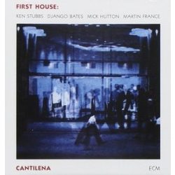 FIRST HOUSE - Cantilena / vinyl bakelit / LP