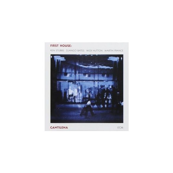 FIRST HOUSE - Cantilena / vinyl bakelit / LP