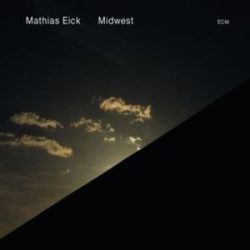 MATHIAS EICK - Midwest / vinyl bakelit / LP