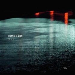 MATHIAS EICK - Skala / vinyl bakelit / LP