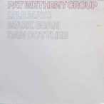 PAT METHENY GROUP - Pat Metheny Group / vinyl bakelit / LP
