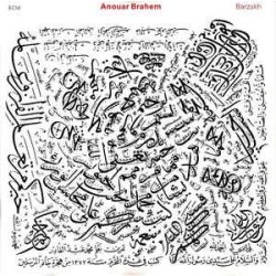 ANOUAR BRAHEM - Barzakh CD