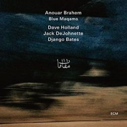 ANOUAR BRAHEM - Blue Maquams CD