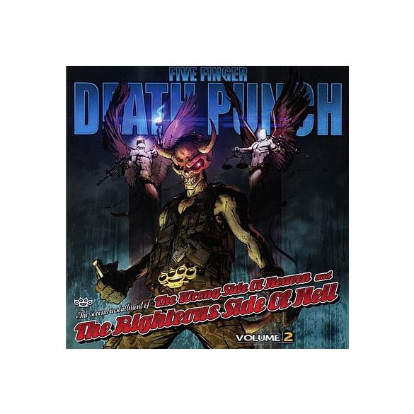 FIVE FINGER DEATH PUNCH - The Wrong Side Of Heaven And The Righteous Side Of Hell vol.2 CD