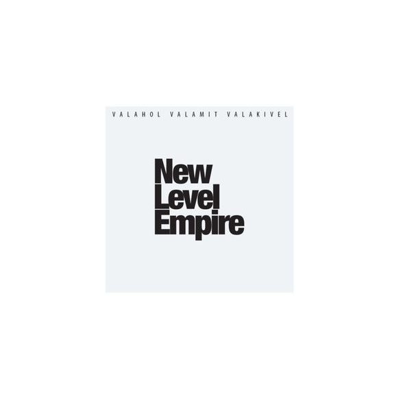 NEW LEVEL EMPIRE - Valahol Valamit Valamikor CD