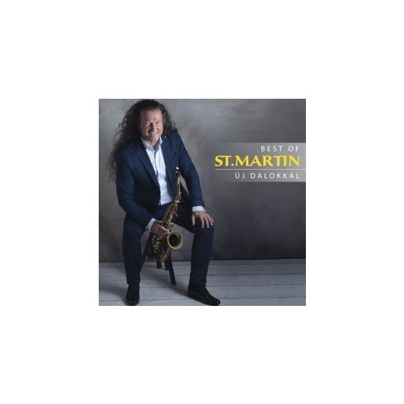 ST. MARTIN - Best Of Új Dalokkal CD