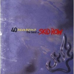 SKID ROW - 40 Seasons Best Of CD