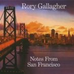 RORY GALLAGHER - Notes From San Francisco / 2cd / CD