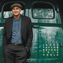 JAMES TAYLOR - Before This World / deluxe cd+dvd / CD