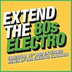 VÁLOGATÁS - Extend The 80's Electro / 3cd / CD