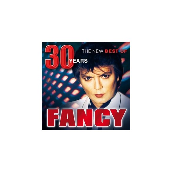 FANCY - 30 Years The New Best CD