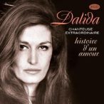   DALIDA - Chanteuse Extraordinaire Histoire D'un Amour / 2cd / CD