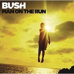 BUSH - Man On The Run / deluxe / CD