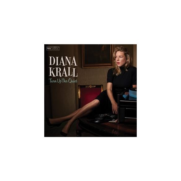 DIANA KRALL - Turn Up The Quiet CD