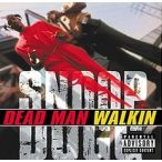 SNOOP DOGG - Dead Man Walking CD