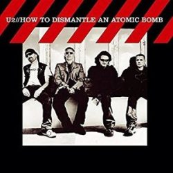 U2 - How To Dismantle An Atomic Bomb / vinyl bakelit / LP