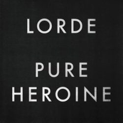LORDE - Pure Heroin / vinyl bakelit / LP